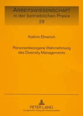 bokomslag Personenbezogene Wahrnehmung Des Diversity Managements