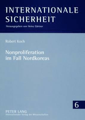 Nonproliferation Im Fall Nordkoreas 1