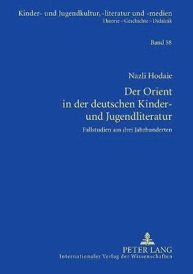 bokomslag Orient in der deutschen Kinder- und Jugendliteratur