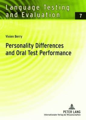 Vivien Berry, Günther Sigott - Personality Differences and Oral Test Performance, Häftad