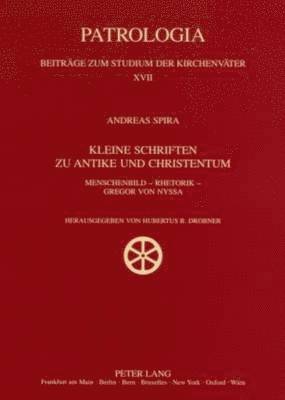 Kleine Schriften Zu Antike Und Christentum