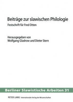 Wolfgang Gladrow, Dieter Stern - Beitraege Zur Slawischen Philologie, Häftad