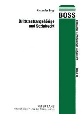 bokomslag Drittstaatsangehoerige Und Sozialrecht