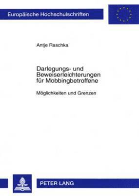 bokomslag Darlegungs- Und Beweiserleichterungen Fuer Mobbingbetroffene