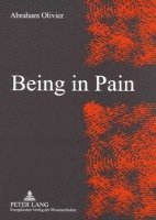 bokomslag Being in Pain