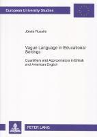 Jurate Ruzaite - Vague Language in Educational Settings, Häftad