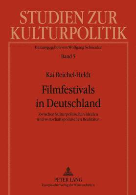 bokomslag Filmfestivals in Deutschland