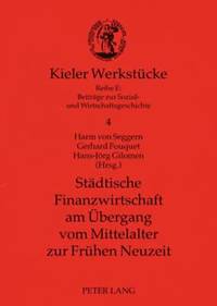 bokomslag Staedtische Finanzwirtschaft Am Uebergang Vom Mittelalter Zur Fruehen Neuzeit