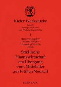 bokomslag Staedtische Finanzwirtschaft Am Uebergang Vom Mittelalter Zur Fruehen Neuzeit