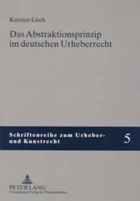 bokomslag Das Abstraktionsprinzip Im Deutschen Urheberrecht