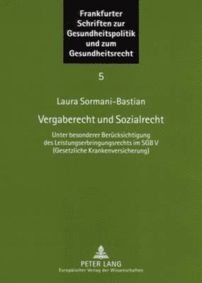 Laura Sormani-Bastian, Ingwer Ebsen - Vergaberecht Und Sozialrecht, Häftad
