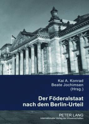 Der Foederalstaat Nach Dem Berlin-Urteil 1
