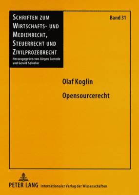 Olaf Koglin, Gerald Spindler - Opensourcerecht, Häftad