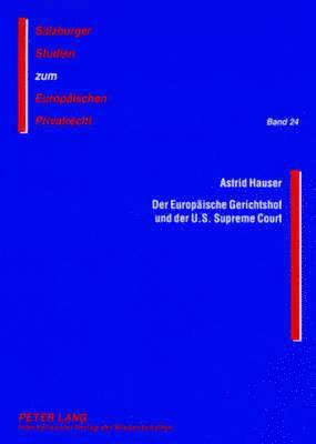 bokomslag Der Europaeische Gerichtshof Und Der U.S. Supreme Court