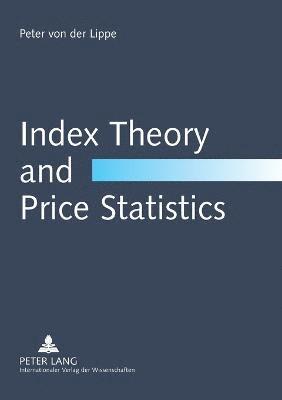 bokomslag Index Theory and Price Statistics