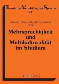 bokomslag Mehrsprachigkeit und Multikulturalitaet im Studium