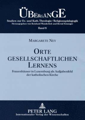 Orte Gesellschaftlichen Lernens 1