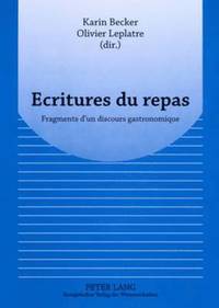 bokomslag Ecritures Du Repas