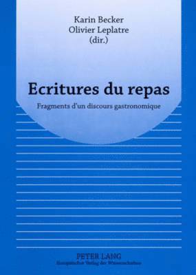 bokomslag Ecritures Du Repas
