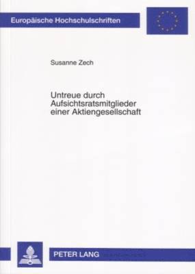 Untreue Durch Aufsichtsratsmitglieder Einer Aktiengesellschaft 1