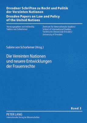 bokomslag Die Vereinten Nationen Und Neuere Entwicklungen Der Frauenrechte