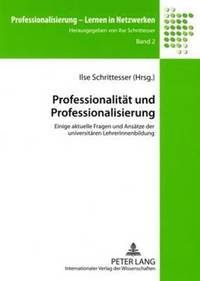 bokomslag Professionalitaet Und Professionalisierung