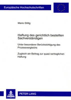 Haftung Des Gerichtlich Bestellten Sachverstaendigen 1