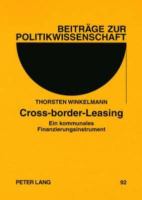 Thorsten Winkelmann, Roland Sturm, Klaus Lompe - Cross-Border-Leasing, Häftad