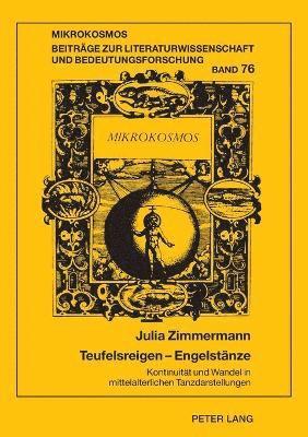 Julia Zimmermann - Teufelsreigen - Engelstaenze, Häftad