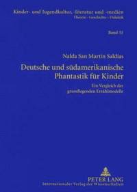 bokomslag Deutsche Und Suedamerikanische Phantastik Fuer Kinder