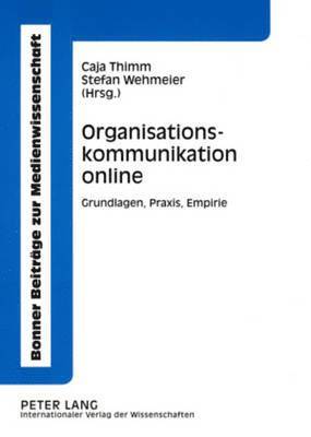 Gesellschaft F Ur Arabisches Und Islamisches Recht, Stefan Wehmeier - Organisationskommunikation Online, Häftad