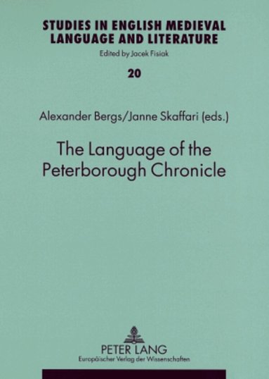 Alexander Bergs, Janne Skaffari - Language of the Peterborough Chronicle, Häftad