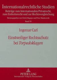 bokomslag Einstweiliger Rechtsschutz Bei Torpedoklagen