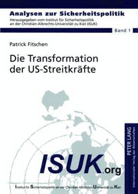 bokomslag Die Transformation Der Us-Streitkraefte