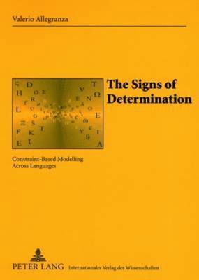 The Signs of Determination 1