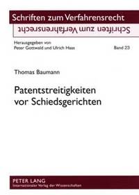 bokomslag Patentstreitigkeiten VOR Schiedsgerichten
