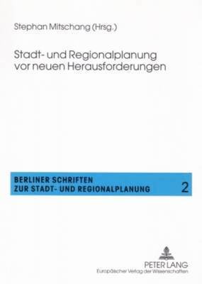 Stadt- Und Regionalplanung VOR Neuen Herausforderungen 1