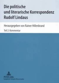 bokomslag Die Politische Und Literarische Korrespondenz Rudolf Lindaus