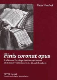 bokomslag «Finis Coronat Opus»
