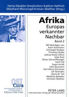 Hertha Däubler-Gmelin, Ann Kathrin Helfrich, Ekkehard Münzing, Christian Walther - Afrika. Europas Verkannter Nachbar, Häftad
