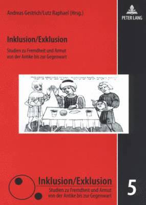 Andreas Gestrich, Lutz Raphael - Inklusion/Exklusion, Häftad