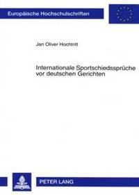 bokomslag Internationale Sportschiedssprueche VOR Deutschen Gerichten
