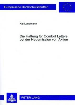 Die Haftung Fuer Comfort Letters Bei Der Neuemission Von Aktien 1