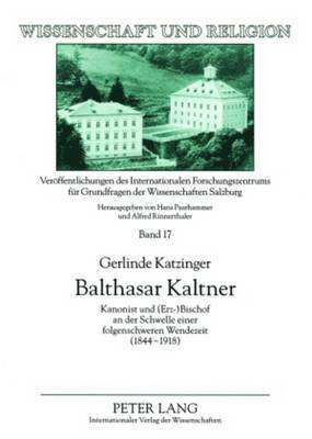 Gerlinde Katzinger, Universität Salzburg - Balthasar Kaltner, Häftad