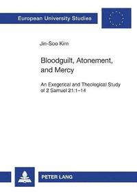 bokomslag Bloodguilt, Atonement, and Mercy