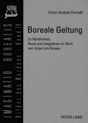 Victor Andrés Ferretti, Olaf Mörke - Boreale Geltung, Häftad