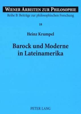 Barock Und Moderne in Lateinamerika 1
