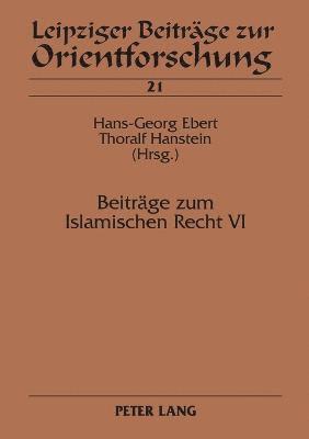 bokomslag Beitraege zum Islamischen Recht VI