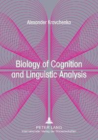 bokomslag Biology of Cognition and Linguistic Analysis