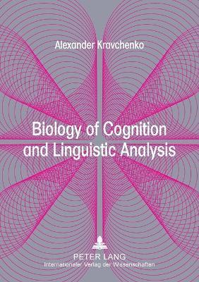 bokomslag Biology of Cognition and Linguistic Analysis